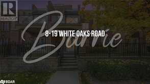 19 WHITE OAKS Road Unit# 8 Barrie