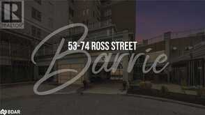 74 ROSS Street Unit# 53 Barrie