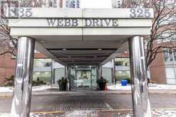 311 - 335 WEBB DRIVE N Mississauga